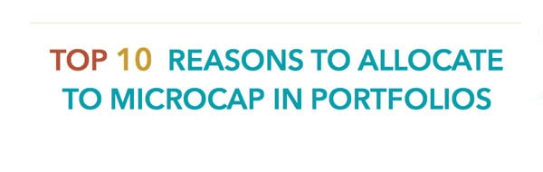 Top 10 Reasons to Allocate to Microcap In Portfolios
