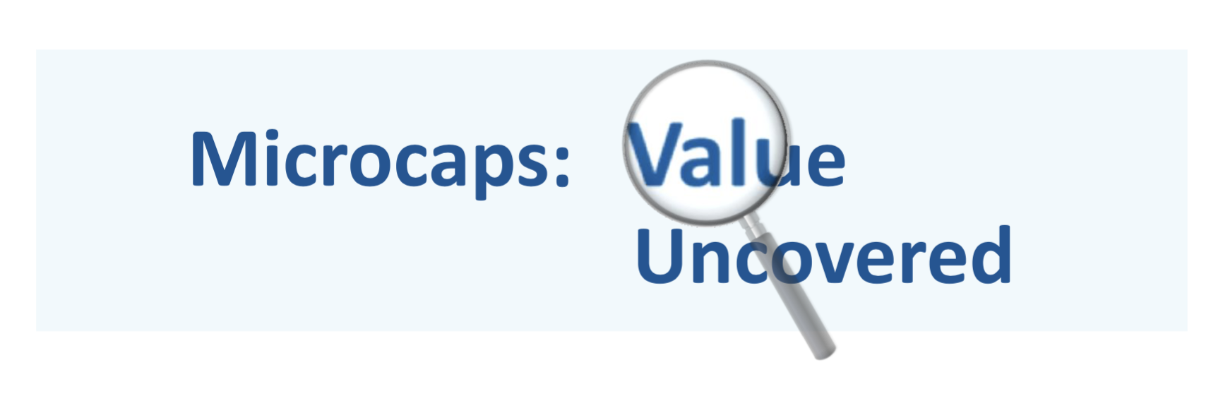 Microcaps: Value Uncovered