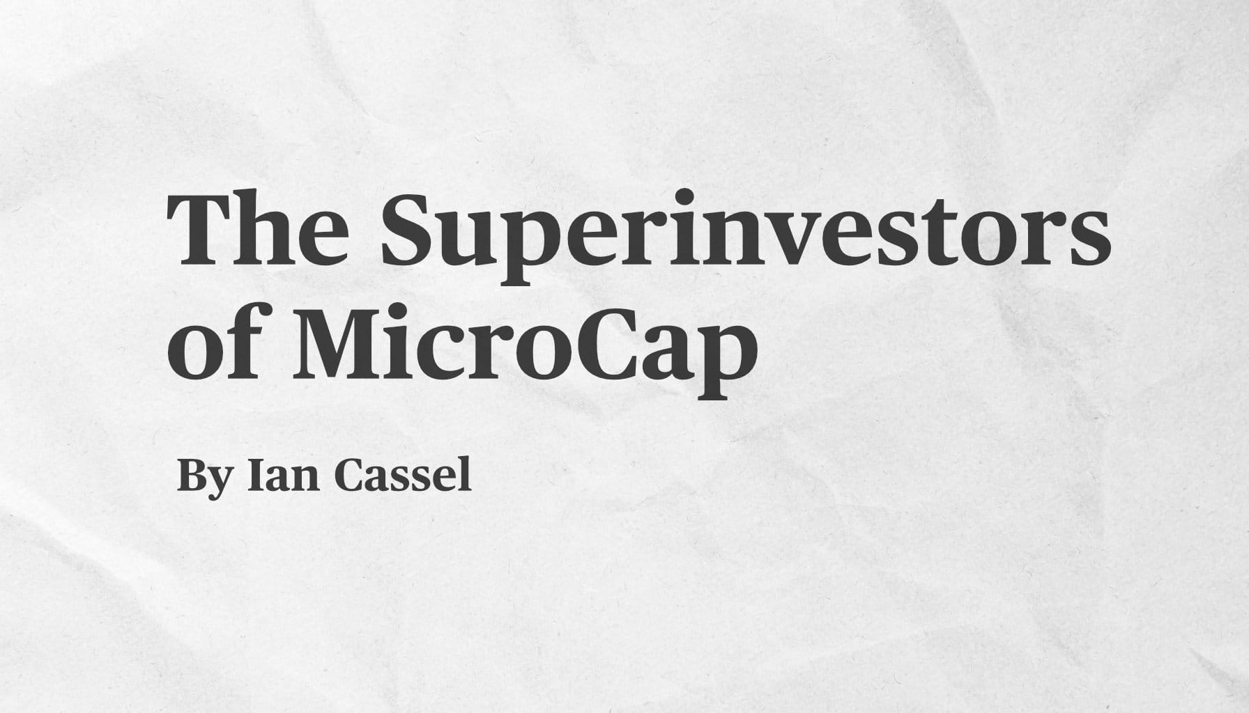The Superinvestors of MicroCap