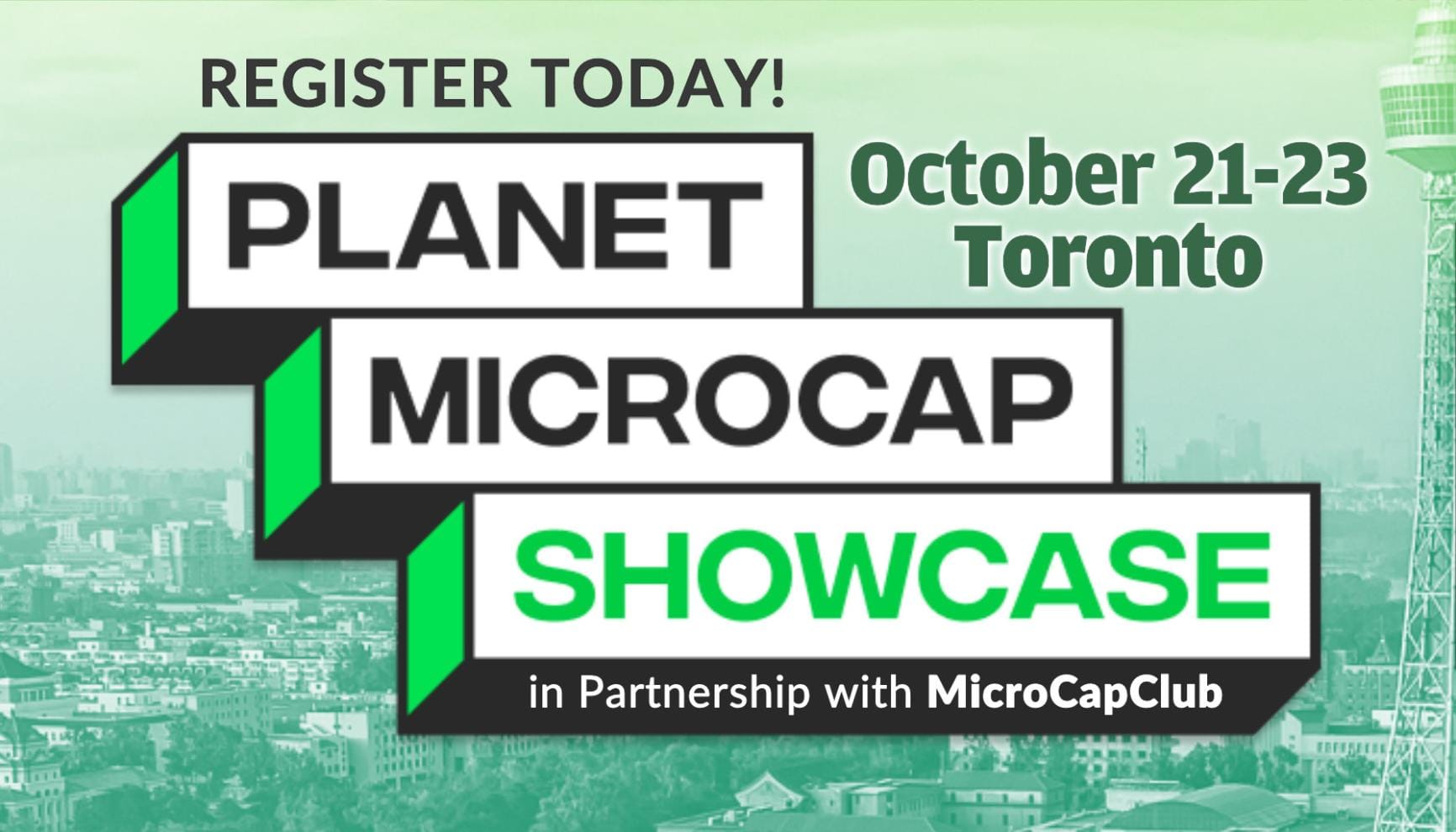 REGISTER TODAY - Planet MicroCap Toronto in Partnership with MicroCapClub