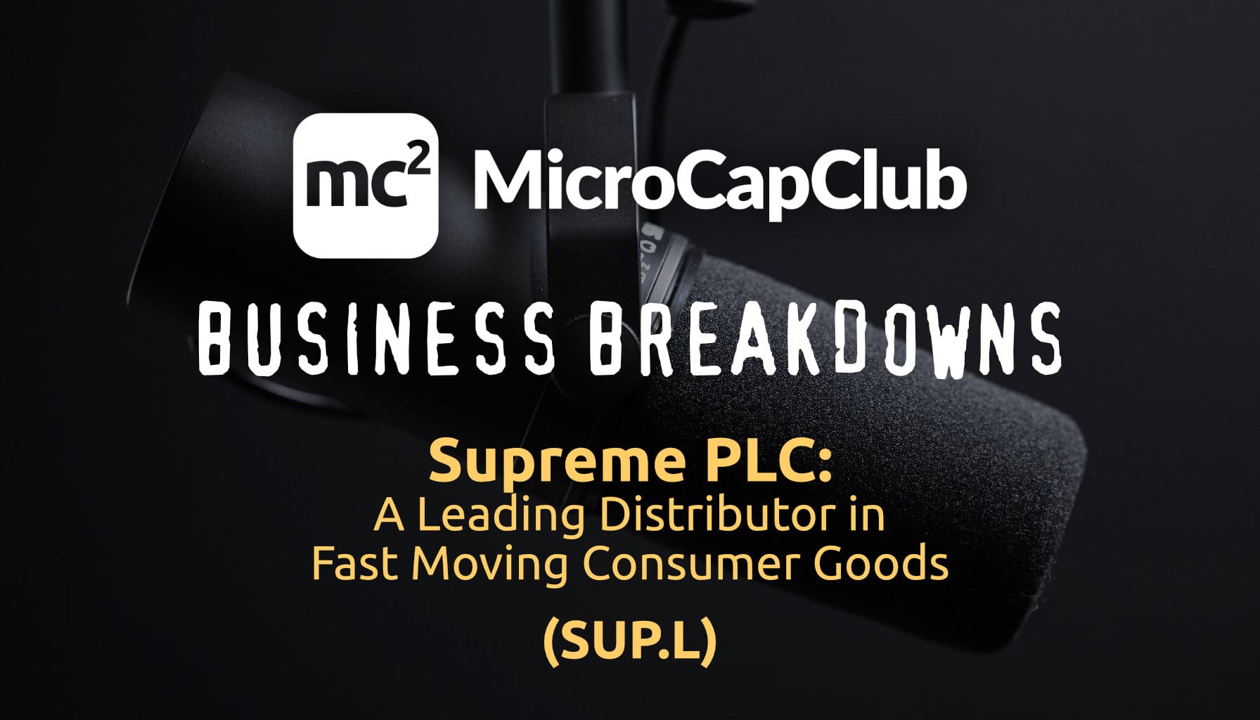 Supreme PLC (SUP.L): A Leading Distributor in Fast Moving Consumer Goods