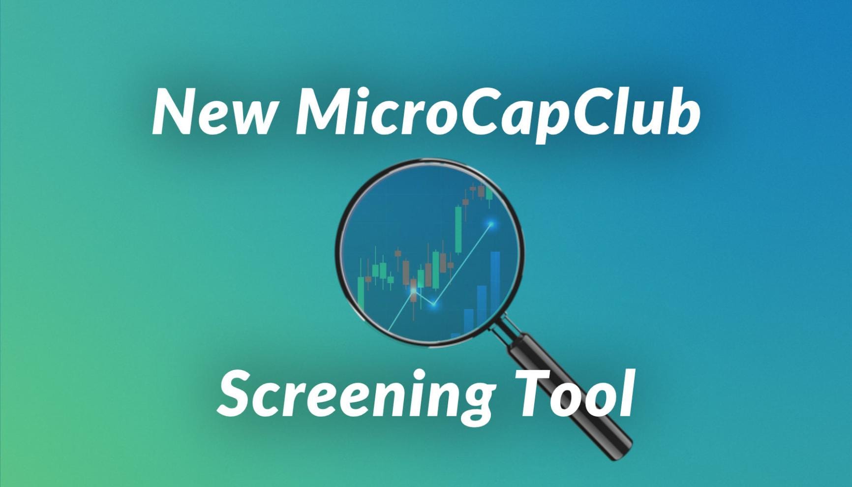 New MicroCapClub Screening Tool