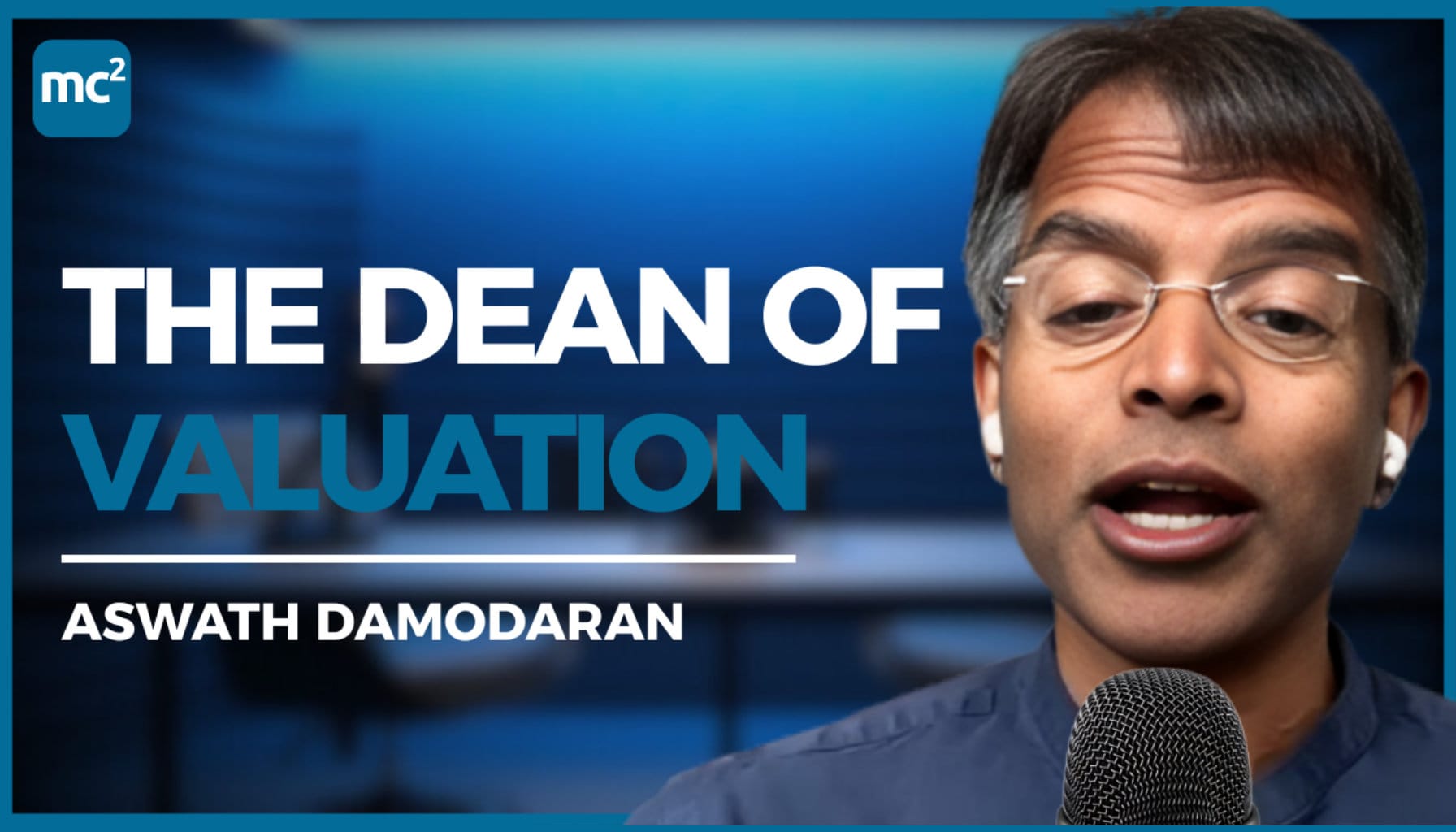 Club Conversation with Aswath Damodaran, the Dean of Valuation