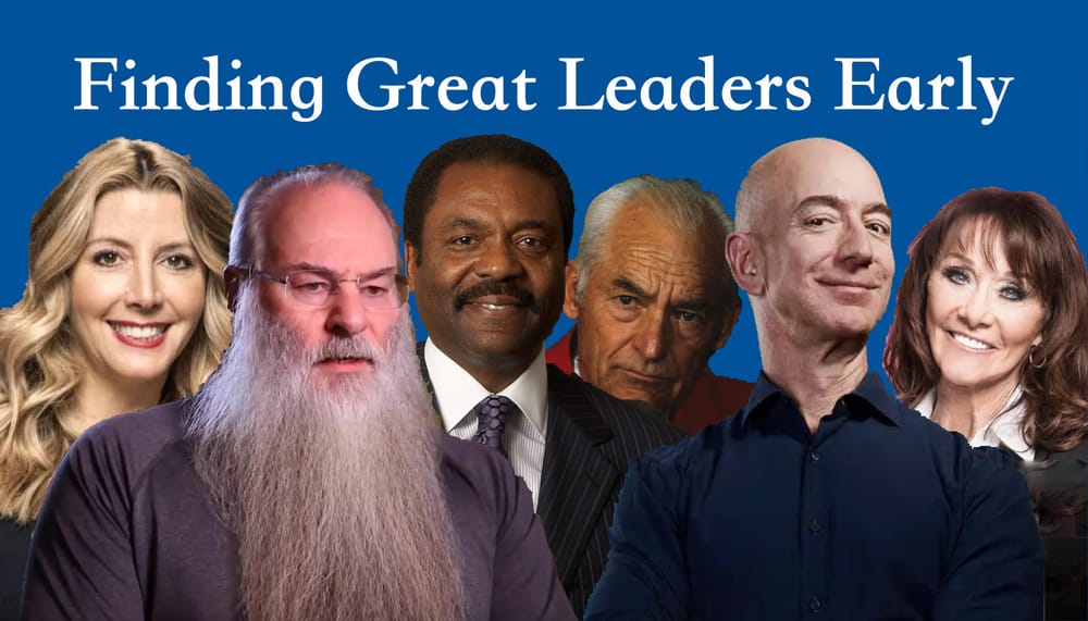 Finding Great Leaders Early