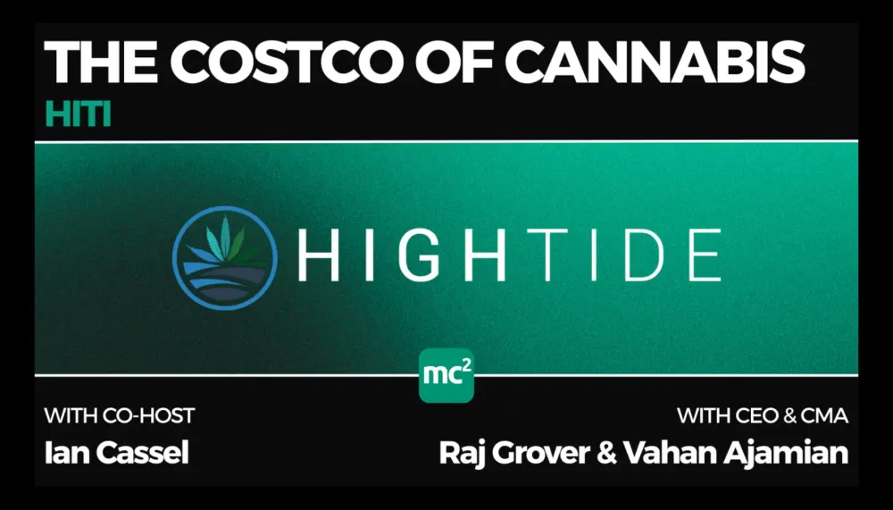 High Tide Inc (HITI): Inside the Costco of Cannabis