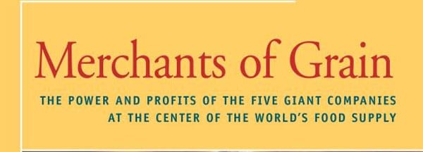 Book Review: Merchants of Grain By Dan Morgan