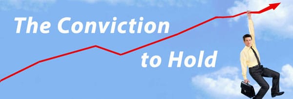 The Conviction To Hold