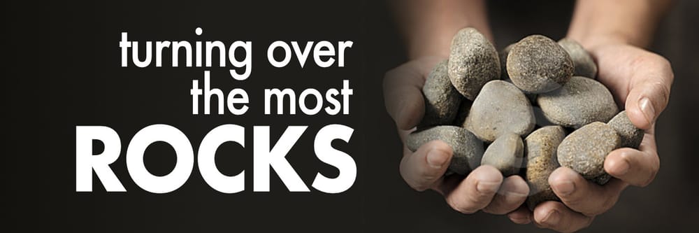 Turning Over the Most Rocks