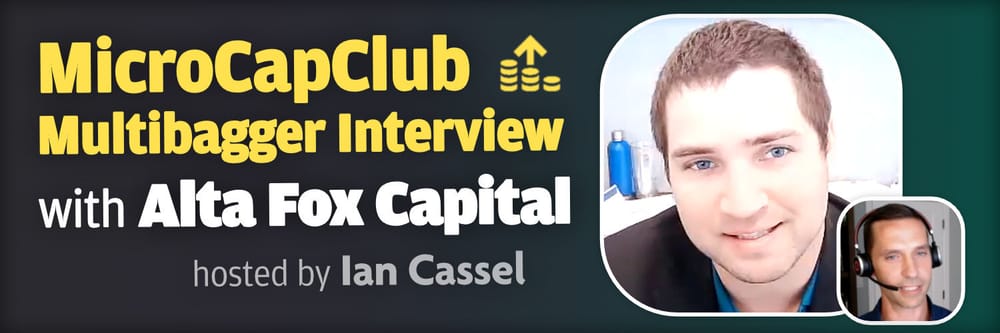 Multibagger Interview with Alta Fox Capital