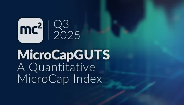 MicroCapGUTS Index Update: Q3 2025