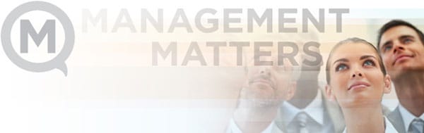 Management, Management,….Hey, Wait A Minute
