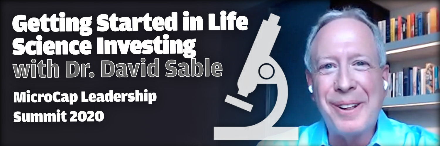 Getting Started in Life Science Investing with Dr. David Sable